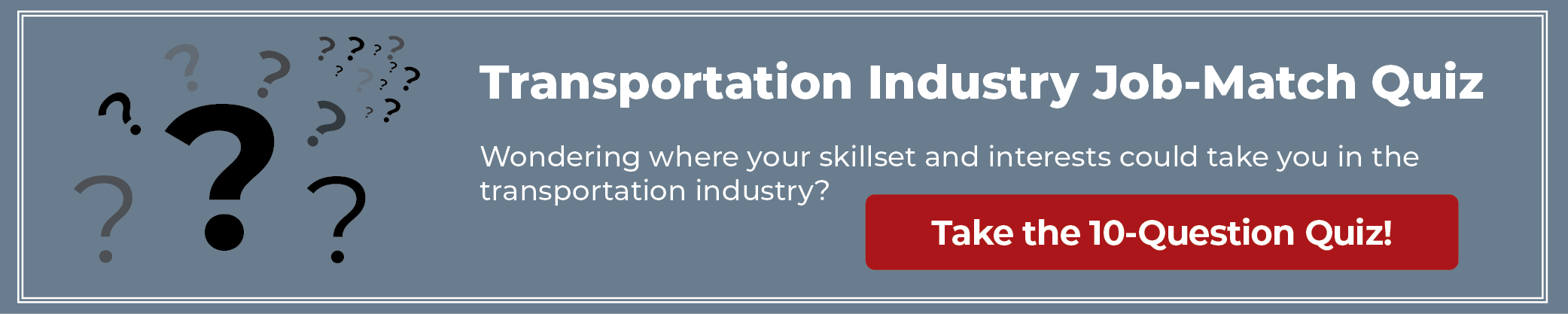 Transportation Industry Job Match Quiz